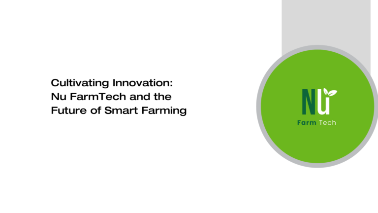 Transforming Agriculture through Innovation: Nu FarmTech and SASTIC’s Commitment to Sustainable Growth